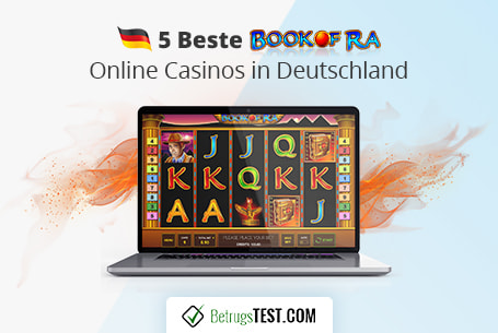 5 Beste Book of Ra Online Casinos in Deutschland