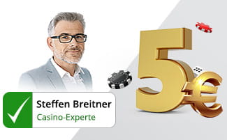 Experten-Test von Steffen Breitner zu den besten 5€ Casinos in Deutschland.