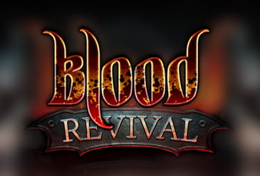 Blood Revival Slot.