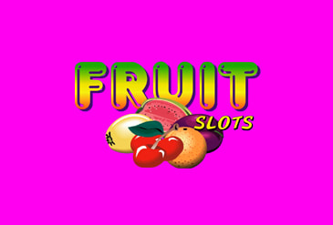 Der Online Casino Spielautomat Fruit Slots.