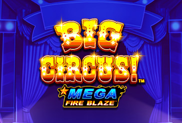 Der Online Casino Spielautomat Mega Fire Blaze: Big Circus.