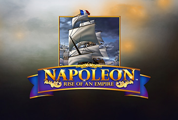 Der Online Casino Spielautomat Napoleon: Rise of an Empire.