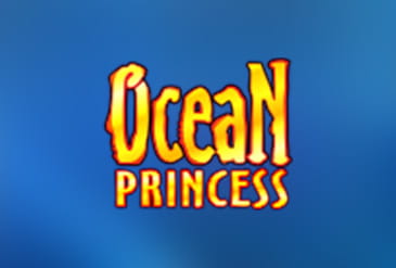 Ocean Princess Slot.