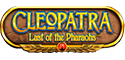 Cleopatra - Last of the Pharaohs Slot Logo.