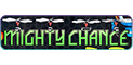 Mighty Chance Slot Logo.
