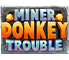 Alt Miner Donkey Trouble Slot Logo.