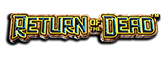 Return of The Dead Slot Logo.