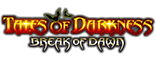 Tales of Darkness Break of Dawn Slot Logo.