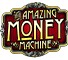 The Amazing Money Machine Slot Logo.