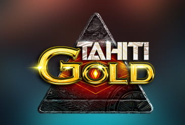 Tahiti Gold Slot.