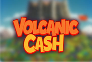 Volcano Cash Slot.