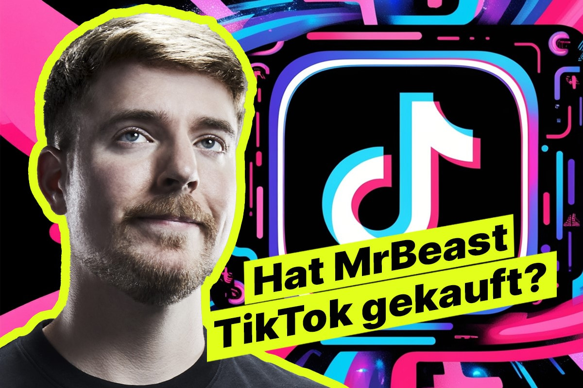 Ein Bild des Unternehmers MrBeast mit dem TikTok-Logo daneben, dazu die Aufschrift: Hat MrBest TikTok gekauft